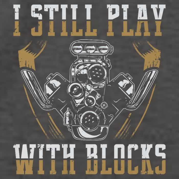I Still Play With Blocks Car Mechanic Motor Engine Vector Backpack