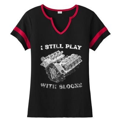 I Still Play With Blocks Racing Maintenance Vintage Ladies Halftime Notch Neck Tee