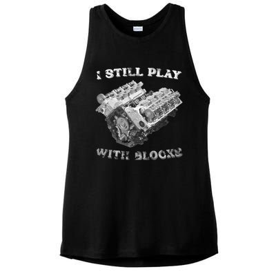 I Still Play With Blocks Racing Maintenance Vintage Ladies PosiCharge Tri-Blend Wicking Tank