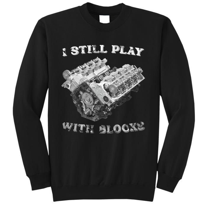 I Still Play With Blocks Racing Maintenance Vintage Sweatshirt