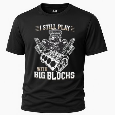 I Still Play With Big Blocks Car Mechanic Enthusiast Gear Cooling Performance Crew T-Shirt