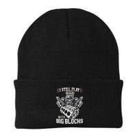 I Still Play With Big Blocks Car Mechanic Enthusiast Gear Knit Cap Winter Beanie