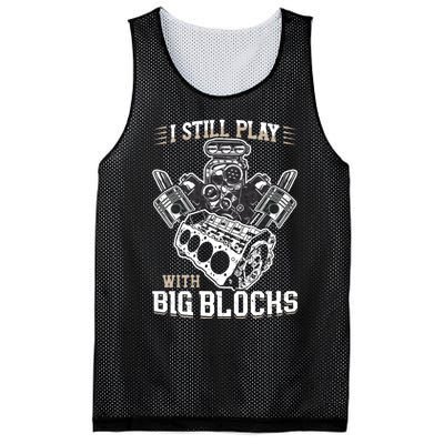 I Still Play With Big Blocks Car Mechanic Enthusiast Gear Mesh Reversible Basketball Jersey Tank