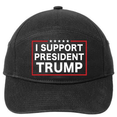 I Support President Trump 7-Panel Snapback Hat