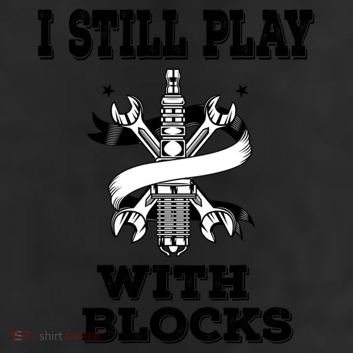 I Still Play With Blocks Maintenance Mechanic Motor Engine Funny Gift Adult Drive Performance Visor