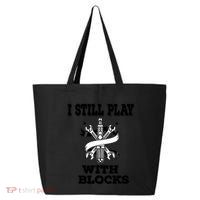 I Still Play With Blocks Maintenance Mechanic Motor Engine Funny Gift 25L Jumbo Tote