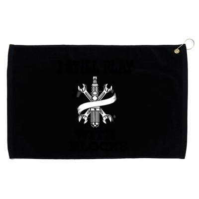 I Still Play With Blocks Maintenance Mechanic Motor Engine Funny Gift Grommeted Golf Towel