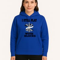 I Still Play With Blocks Maintenance Mechanic Motor Engine Funny Gift Hoodie