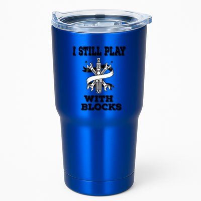 I Still Play With Blocks Maintenance Mechanic Motor Engine Funny Gift Tumbler