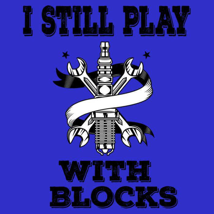 I Still Play With Blocks Maintenance Mechanic Motor Engine Funny Gift Magnet