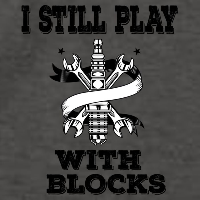 I Still Play With Blocks Maintenance Mechanic Motor Engine Funny Gift Vector Backpack