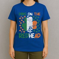 Irish St Patricks Day Shamrock Dibs On The Redhead T-Shirt