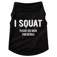 I Squat Please See Back For Details, I Squat Doggie Tank
