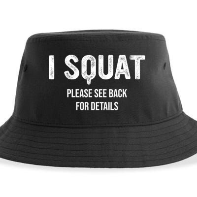 I Squat Please See Back For Details, I Squat Sustainable Bucket Hat