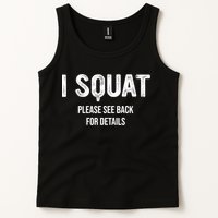 I Squat Please See Back For Details, I Squat Tank Top