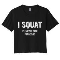 I Squat Please See Back For Details, I Squat Crop Top