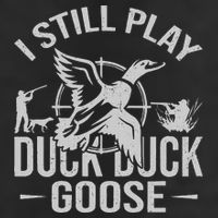 I Still Play Duck Goose Waterfowl Hunting Gear Golf Towel