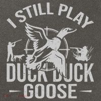 I Still Play Duck Goose Waterfowl Hunting Gear Cotton Canvas Backpack