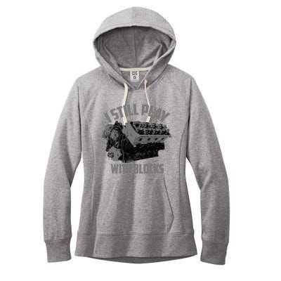 I Still Play With Blocks Racing Maintenance Man Gift Women's Fleece Hoodie