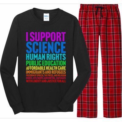 I Support Progressive Liberal Democratic Causes Long Sleeve Pajama Set