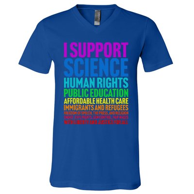 I Support Progressive Liberal Democratic Causes V-Neck T-Shirt