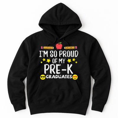 Im So Proud Of My Pre-K Graduates groovy Teacher Hoodie