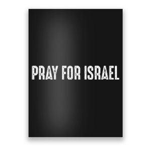 Israel Strong Pray For Israel US Israel Flag Poster