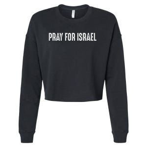 Israel Strong Pray For Israel US Israel Flag Cropped Pullover Crew