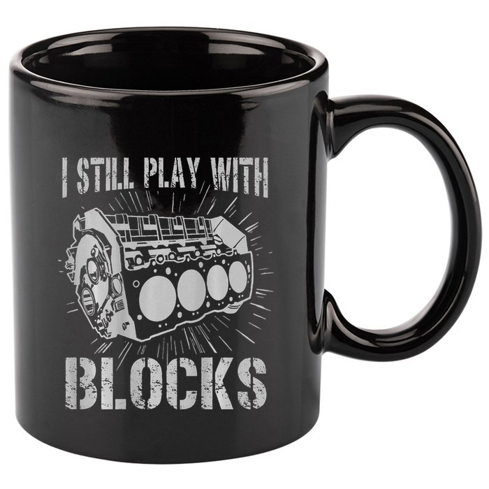 I Still Play With Blocks Funny Car Mechanic Car Engine 11oz C Handle Ceramic Mug