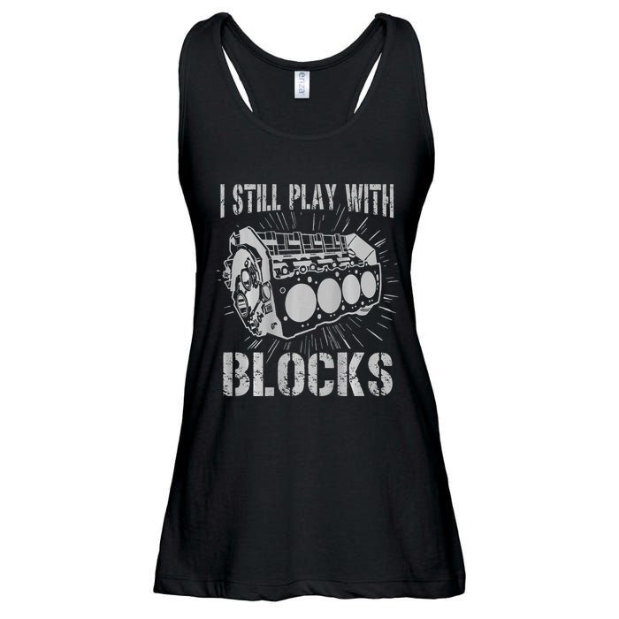 I Still Play With Blocks Funny Car Mechanic Car Engine Ladies Essential Flowy Tank
