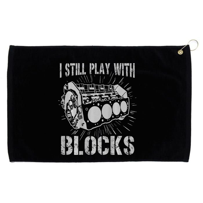 I Still Play With Blocks Funny Car Mechanic Car Engine Grommeted Golf Towel