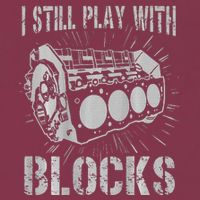 I Still Play With Blocks Funny Car Mechanic Car Engine 16oz Travel Tumbler