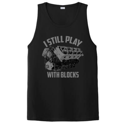 I Still Play With Blocks Racing | Maintenance Man Gift PosiCharge Competitor Tank