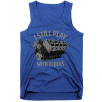 I Still Play With Blocks Racing | Maintenance Man Gift Tank Top