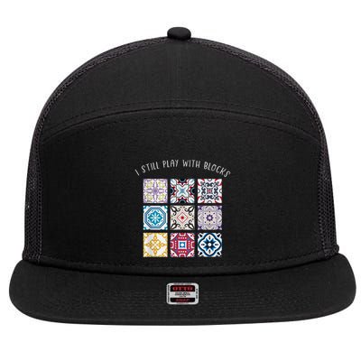I Still Play With Blocks Quilt Patterns 7 Panel Mesh Trucker Snapback Hat