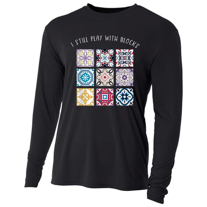 I Still Play With Blocks Quilt Patterns Cooling Performance Long Sleeve Crew