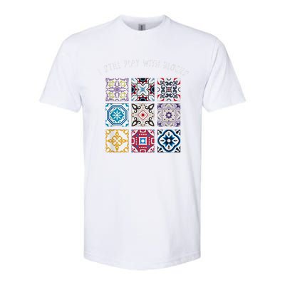 I Still Play With Blocks Quilt Patterns Softstyle CVC T-Shirt