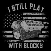 I Still Play With Blocks Racing Mechanics Engine Button
