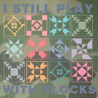 I Still Play With Blocks Quilt Blocks Legacy Tie Dye Trucker Hat