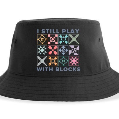 I Still Play With Blocks Quilt Blocks Sustainable Bucket Hat