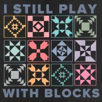I Still Play With Blocks Quilt Blocks Beanie