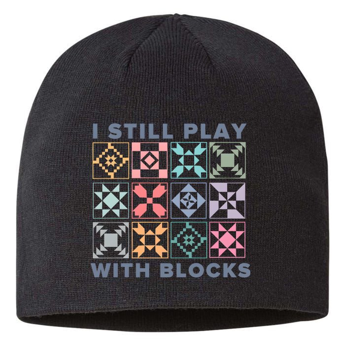 I Still Play With Blocks Quilt Blocks Sustainable Beanie