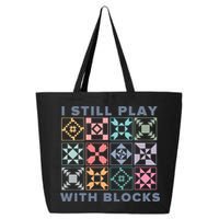 I Still Play With Blocks Quilt Blocks 25L Jumbo Tote