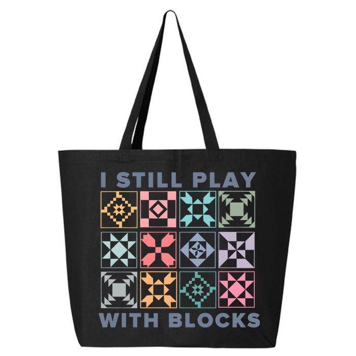 I Still Play With Blocks Quilt Blocks 25L Jumbo Tote