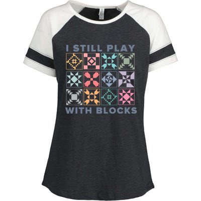 I Still Play With Blocks Quilt Blocks Enza Ladies Jersey Colorblock Tee