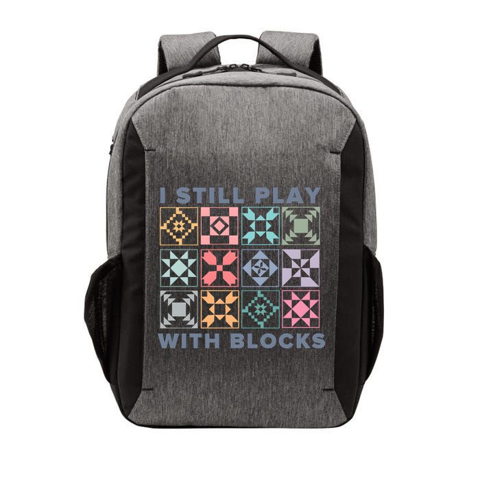 I Still Play With Blocks Quilt Blocks Vector Backpack