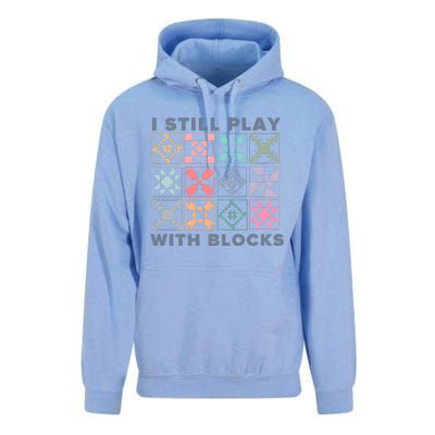 I Still Play With Blocks Quilt Blocks Unisex Surf Hoodie