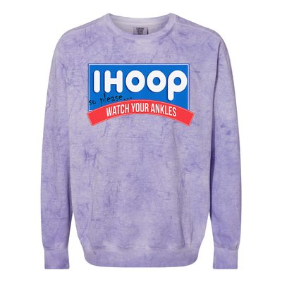 Ihoop So Please Watch Your Ankles Funny Basketball Bball Colorblast Crewneck Sweatshirt