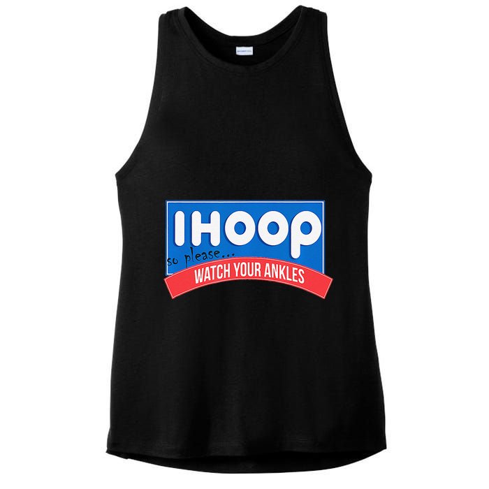 Ihoop So Please Watch Your Ankles Funny Basketball Bball Ladies PosiCharge Tri-Blend Wicking Tank