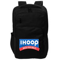 Ihoop So Please Watch Your Ankles Funny Basketball Bball Impact Tech Backpack